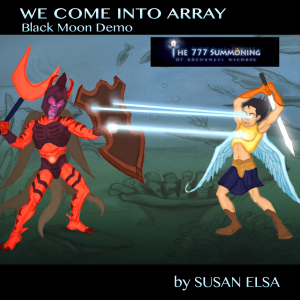 Official Promo Poster &quot;We Come Into Array&quot; - Release April 14th 2014 *Black Moon Demo*