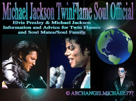 Michael Jackson and Elvis Presley: Information and Advice for Twin Flames and Soul Mates/Soul Family © Michael Jackson TwinFlame Soul Official